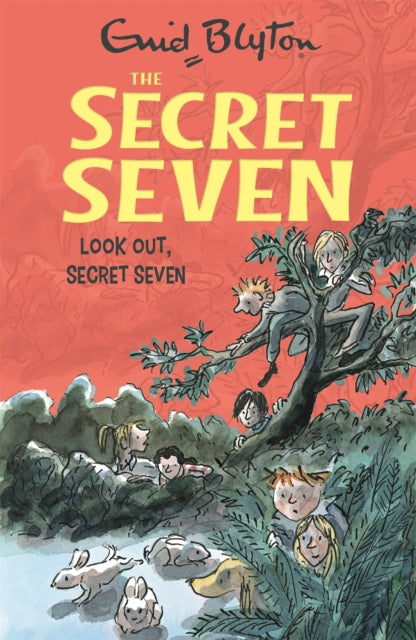 Book cover of: Secret Seven: Look Out, Secret Seven. By: Enid Blyton