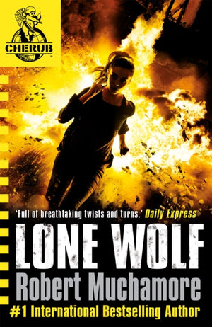 CHERUB: Lone Wolf, Book 16