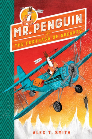 Mr Penguin and the Fortress of Secrets, Book 2