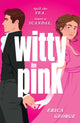 Book cover of: Witty in Pink. By: Erica George