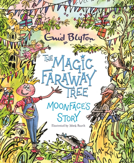 Book cover of: Magic Faraway Tree: Moonface's Story. By: Enid Blyton