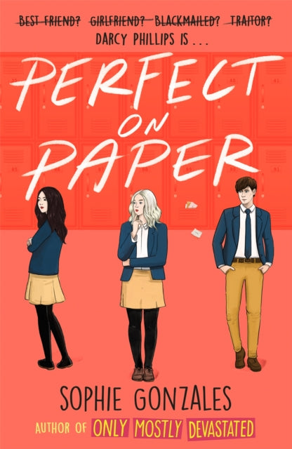 Book cover of: Perfect On Paper. By: Sophie Gonzales