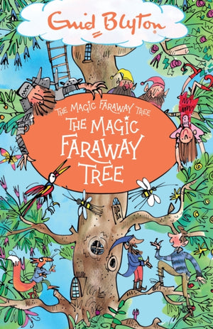 Magic Faraway Tree: The Magic Faraway Tree, Book 2