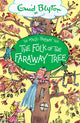 Magic Faraway Tree: The Folk of the Faraway Tree, Book 3 9781444959475 Enid Blyton