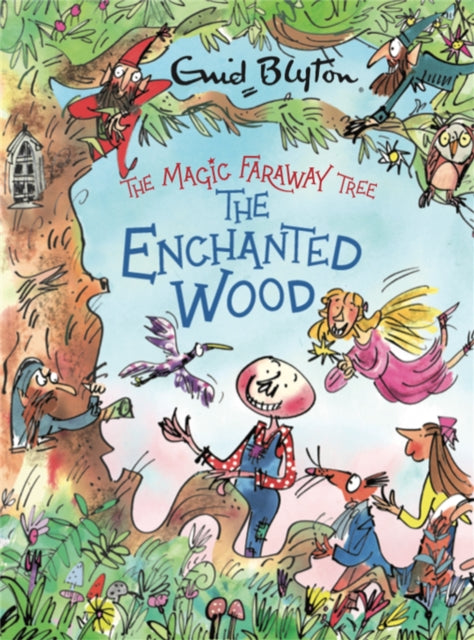Book cover of: Magic Faraway Tree: The Enchanted Wood Deluxe Edition. By: Enid Blyton