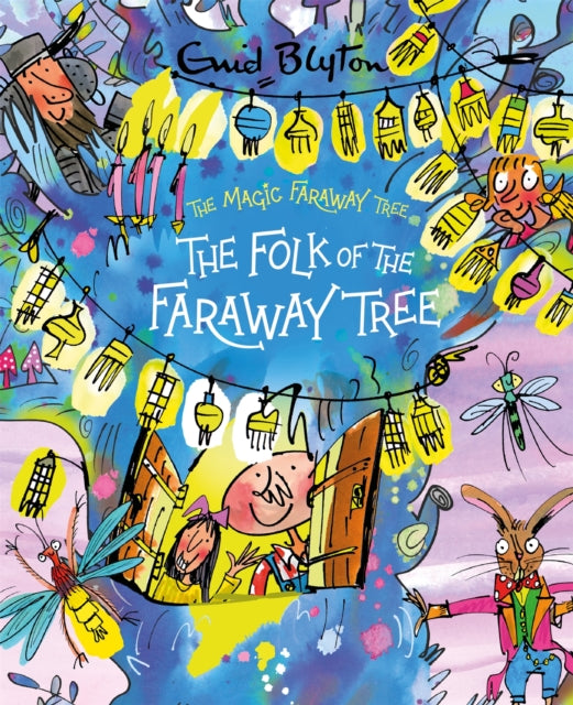 Book cover of: Magic Faraway Tree: The Folk of the Faraway Tree Deluxe Edition