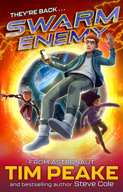Book cover of: Swarm Enemy. By: Tim Peake