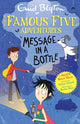 Book cover of: Famous Five Colour Short Stories: Message in a Bottle. By: Enid Blyton