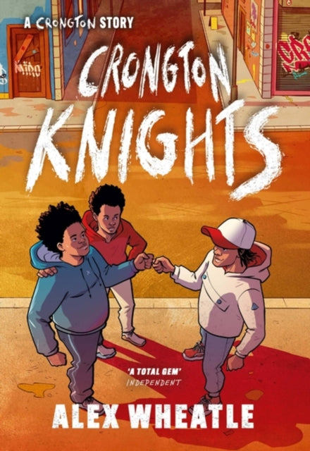 Crongton Story: Crongton Knights, Book 2 - Winner of the Guardian Children's Fiction Prize 9781444974782 Alex Wheatle