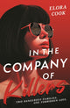 In the Company of Killers, a twisty YA mafia thriller 9781444979343 Elora Cook