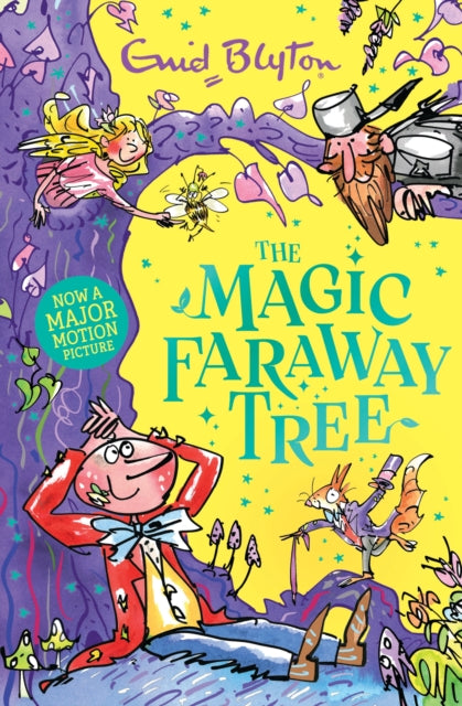 The Magic Faraway Tree: The Magic Faraway Tree: Book 2