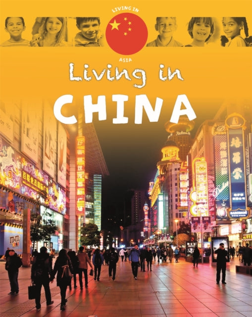 Book cover of: Living in Asia: China. By: Annabelle Lynch