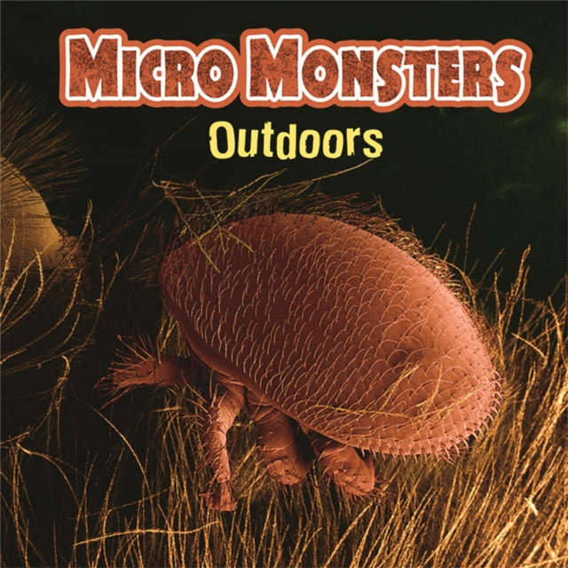 Book cover of: Micro Monsters: Outdoors. By: Sabrina Crewe