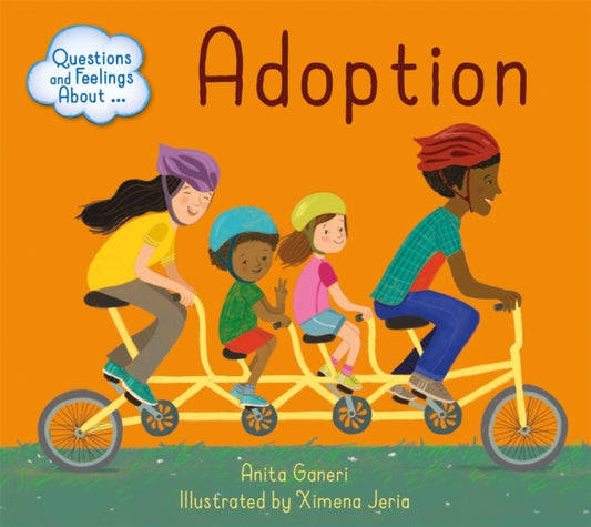Book cover of: Questions and Feelings About: Adoption. By: Anita Ganeri