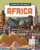 Book cover of: Cities of the World: Cities of Africa. By: Liz Gogerly
