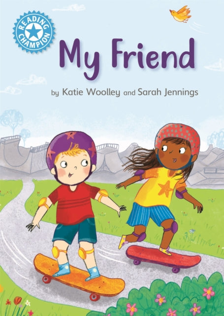 Book cover of: Reading Champion: My Friend. By: Katie Woolley