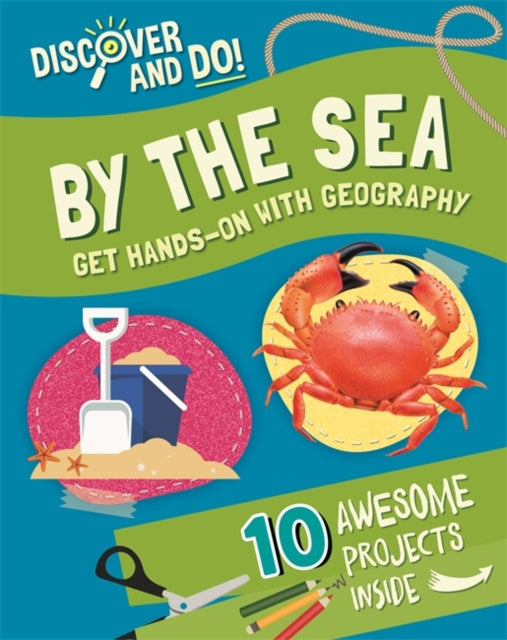 Book cover of: Discover and Do: By the Sea. By: Jane Lacey