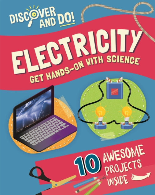 Book cover of: Discover and Do: Electricity. By: Jane Lacey