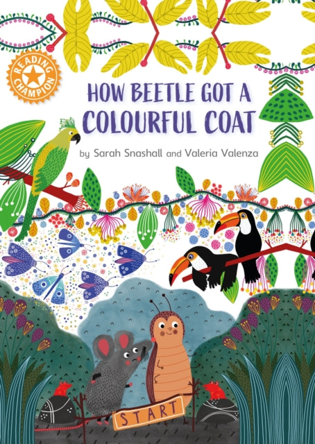 Book cover of: Reading Champion: How Beetle got its Colourful Coat. By: Franklin Watts