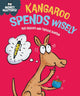 Book cover of: Money Matters: Kangaroo Spends Wisely. By: Sue Graves