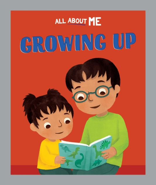 Book cover of: All About Me: Growing Up. By: Dan Lester