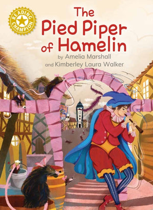 Reading Champion: The Pied Piper of Hamelin, Independent Reading Gold 9