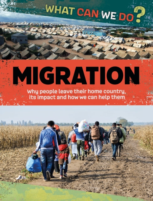 Book cover of: What Can We Do?: Migration. By: Cath Senker