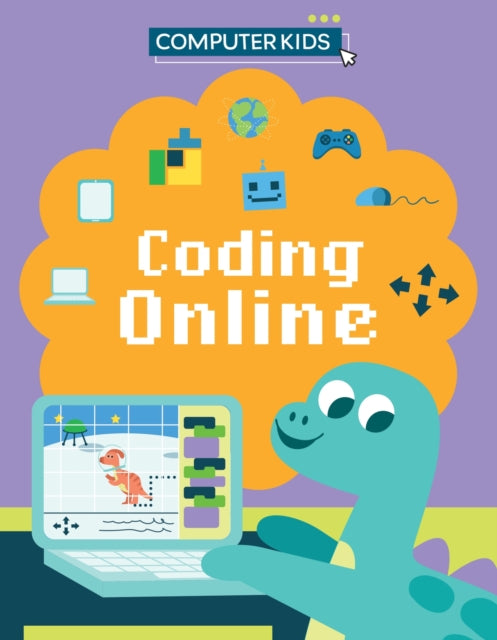 Book cover of: Computer Kids: Coding Online. By: Clive Gifford