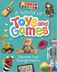 Book cover of: World of Toys and Games