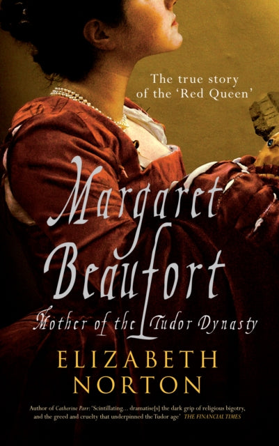 Book cover of: Margaret Beaufort. By: Elizabeth Norton