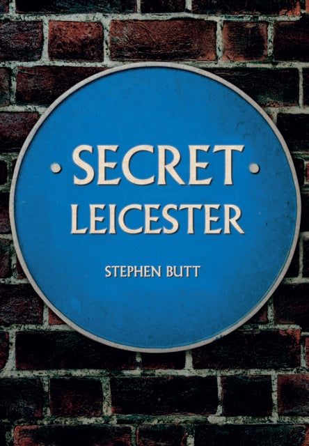 Secret Leicester
