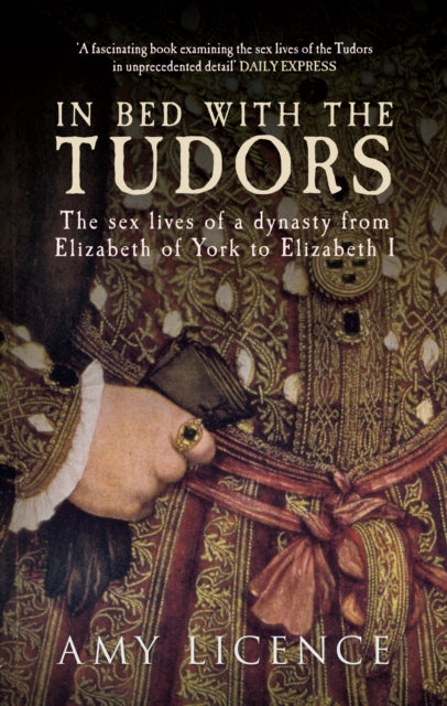 Book cover of: In Bed with the Tudors