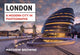 Book cover of: London: A Modern City in Photographs. By: Mathew Browne