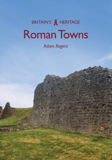 Book cover of: Roman Towns. By: Adam Rogers