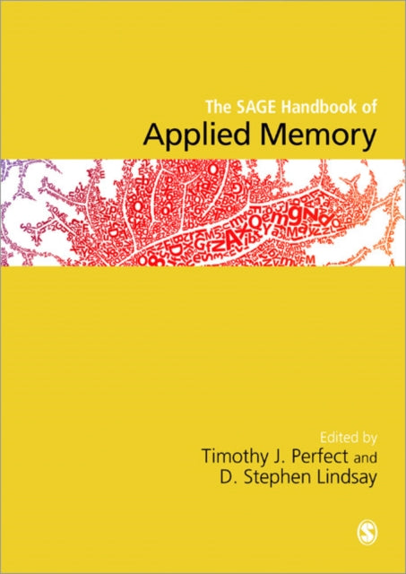 Book cover of: SAGE Handbook of Applied Memory. By: Timothy J. Perfect