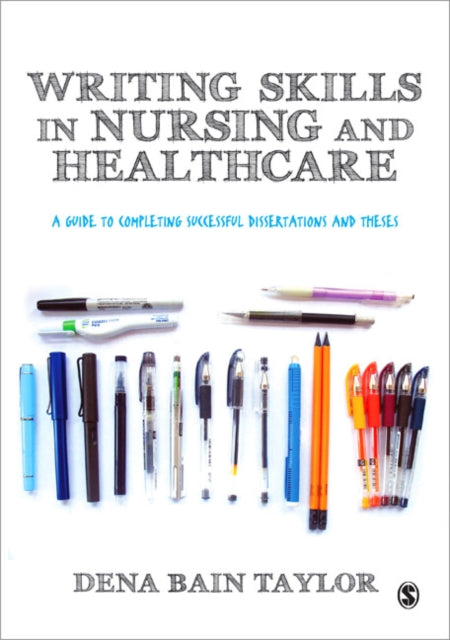 Book cover of: Writing Skills in Nursing and Healthcare. By: Dena Bain Taylor