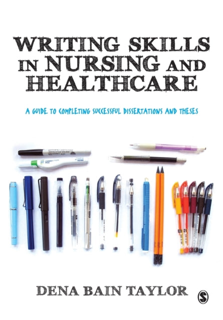 Book cover of: Writing Skills in Nursing and Healthcare. By: Dena Bain Taylor