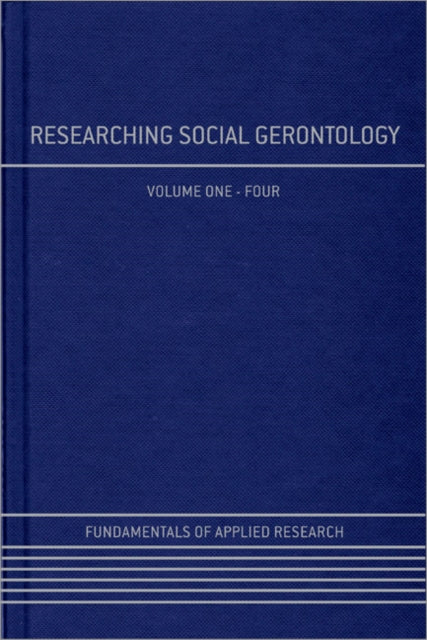 Researching Social Gerontology