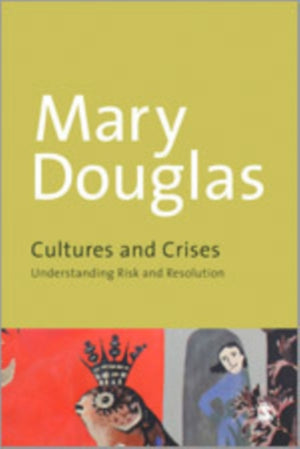 Cultures and Crises