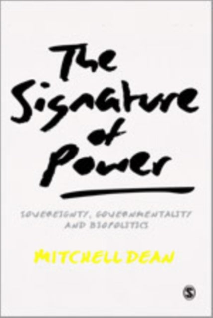 Book cover of: Signature of Power. By: Mitchell M. Dean