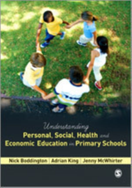 Book cover of: Understanding Personal, Social, Health and Economic Education in Primary Schools
