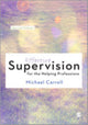 Book cover of: Effective Supervision for the Helping Professions. By: Michael Carroll