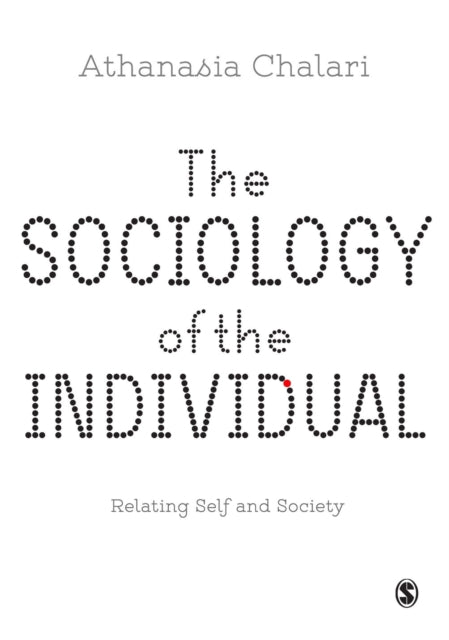 Book cover of: Sociology of the Individual. By: Athanasia Chalari