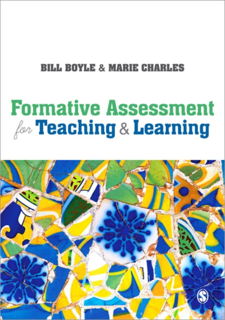 Book cover of: Formative Assessment for Teaching and Learning. By: Bill Boyle