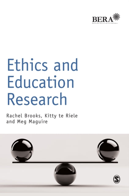 Book cover of: Ethics and Education Research. By: Rachel Brooks