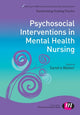 Book cover of: Psychosocial Interventions in Mental Health Nursing