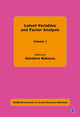 Book cover of: Latent Variables and Factor Analysis. By: Salvatore J. Babones