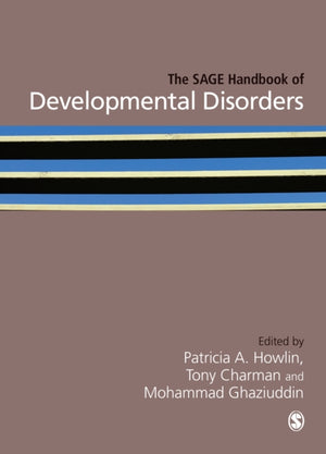 SAGE Handbook of Developmental Disorders