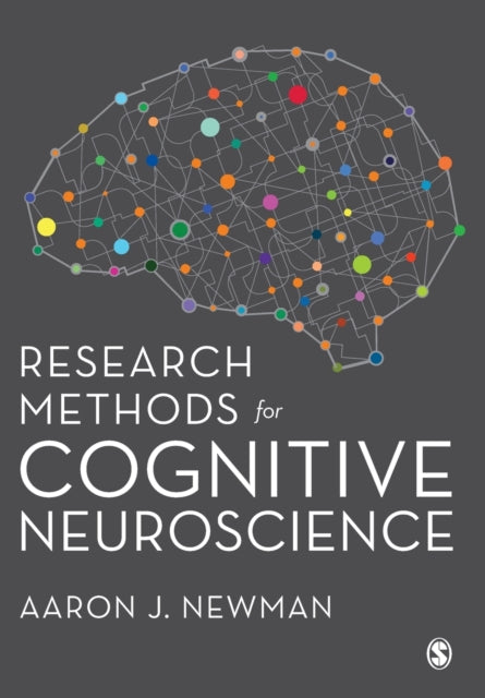 Book cover of: Research Methods for Cognitive Neuroscience. By: Aaron Newman