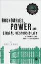 Book cover of: Boundaries, Power and Ethical Responsibility in Counselling and Psychotherapy. By: Clare Symons